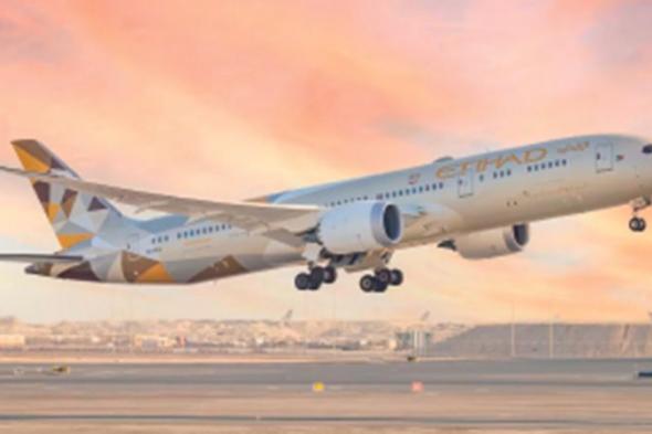 «الاتحاد للطيران» تستهدف 18 مليون مسافر بحلول 2025
