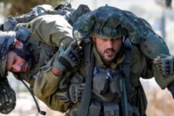 جيش الاحتلال يعترف بإصابة 14 جنديًا إسرائيليًا خلال 24 ساعة