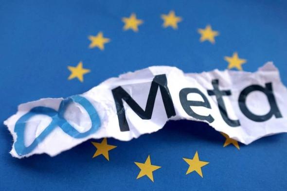 الاتحاد الأوروبي يحذر «ميتا» لانتهاكها قانون الأسواق الرقمية