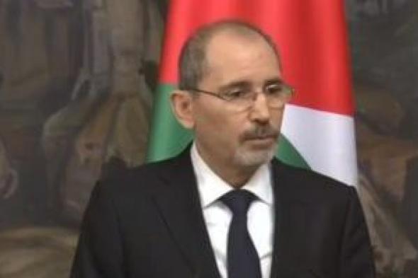 وزير الخارجية الأردنى يشيد بعمل "الأونروا" فى قطاع غزة