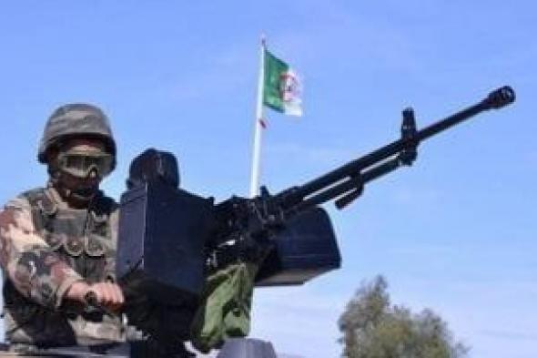 الجيش الجزائري: القضاء على إرهابيين اثنين في عملية عسكرية بشمال شرقي البلاد
