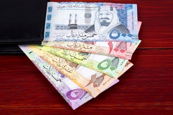 سعر الريال مقابل الجنيه المصري والعملات العربية اليوم الثلاثاء 21-3-1446