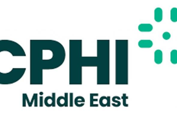 انطلاق المعرض الدوائي العالمي "CPHI الشرق الأوسط" بمشاركة دولية واسعة