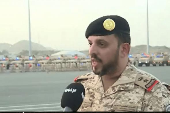 متحدث الحرس الوطني: لدينا منظومة خدمات أمنية متكاملة ورعاية طبية بعيادات مجهزة بموسم الحج