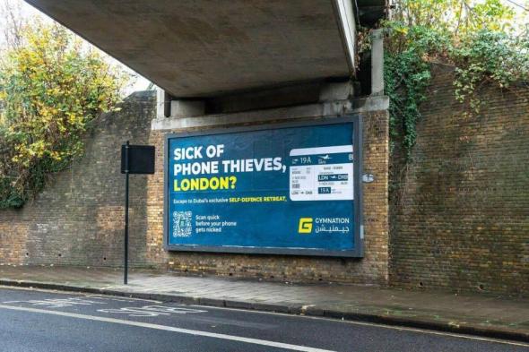 «اهربوا إلى دبي حتى لا تسرق هواتفكم».. حملة إعلانية تجتاح شوارع لندن