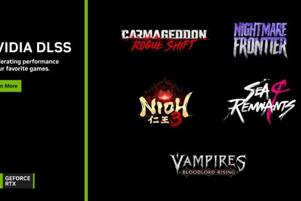 DLSS
4
يضاعف
أداء
Nioh
3
وVampires:
Bloodlord
Rising
ويصل
إلى
عناوين
جديدة
أخرى