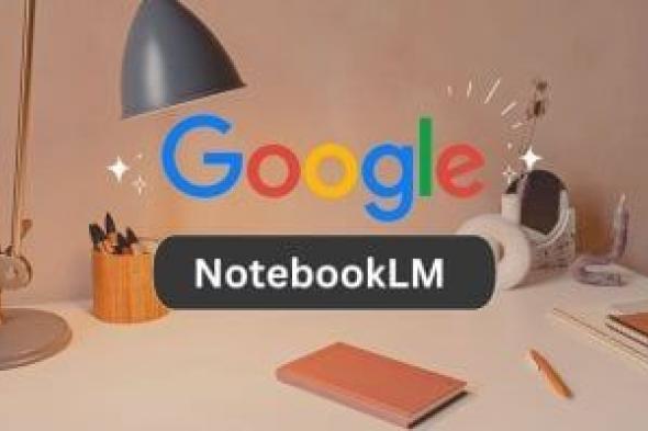 تحديث
جديد
من
NotebookLM
يتيح
للطلاب
تصميم
العروض
التقديمية
عبر
الموبايل